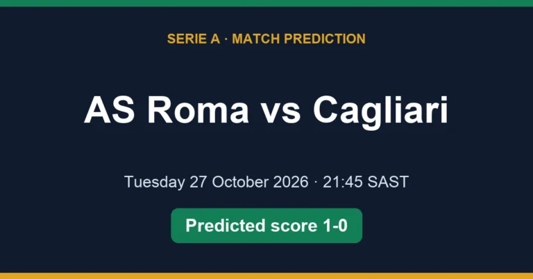 AS Roma vs Cagliari prediction, Tuesday, 27 October 2026, 21:45 SAST